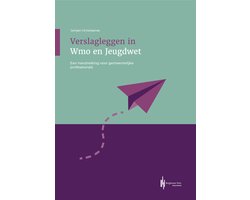 Verslagleggen in Wmo en Jeugdwet