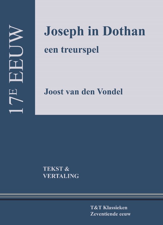 Titelpagina van "Joseph in Dothan", een treurspel van Joost van den Vondel, 17e eeuw.