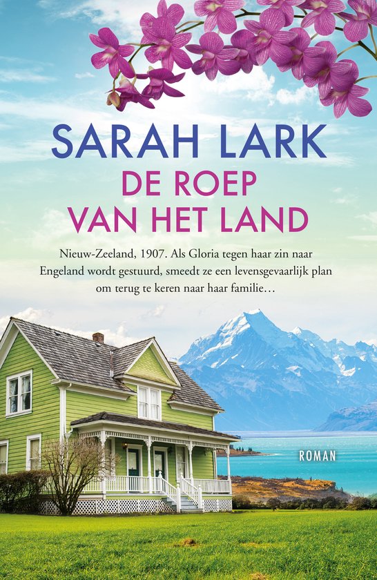 Groen huis met veranda, zee, berglandschap, roze bloemen en de titel 'De roep van het land'.
