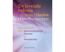 De levende erfenis van trauma transformeren