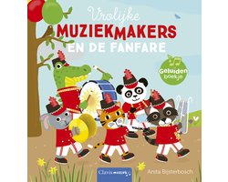 Vrolijke muziekmakers - Vrolijke muziekmakers en de fanfare