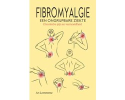 Fibromyalgie, een ongrijpbare ziekte