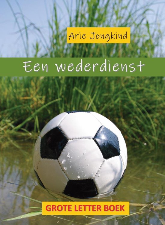 Een wederdienst Grote Letter Boek - cover