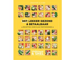 Voedzaam & snel - 50x lekker gezond & betaalbaar