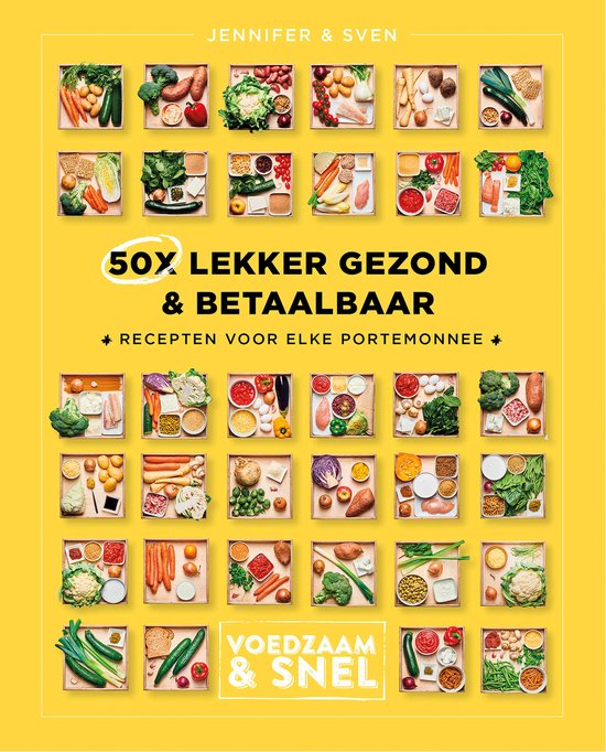 Voedzaam & snel - 50x lekker gezond & betaalbaar - cover