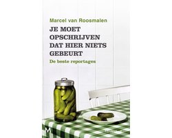 Omslag van Je moet opschrijven dat hier niets gebeurt