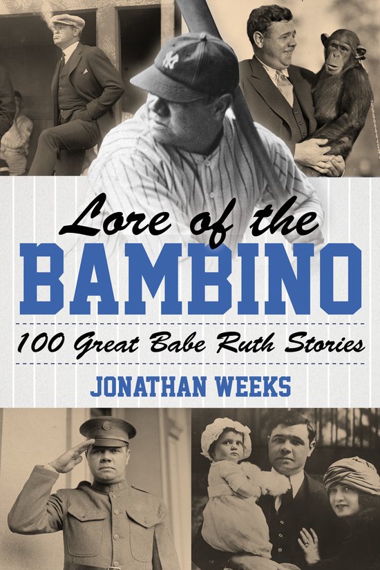 Yankees Icon Trilogy- Lore of the Bambino - cover