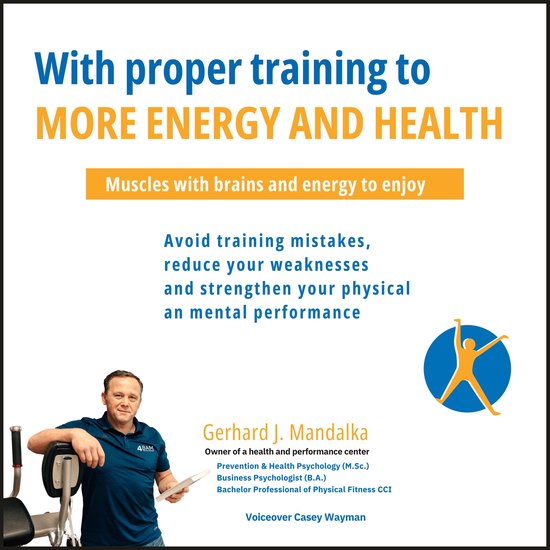 With proper training to more energy and health: Muscles with ... - cover