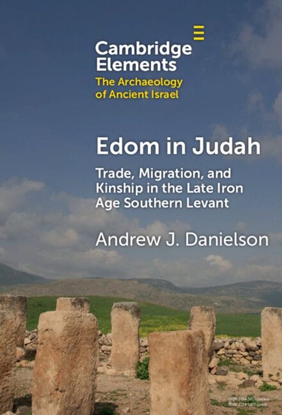 Elements in The Archaeology of Ancient Israel - Edom in Juda ... - cover