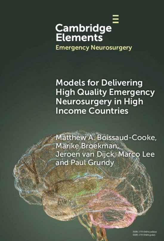 Elements in Emergency Neurosurgery - Models for Delivering H ... - cover