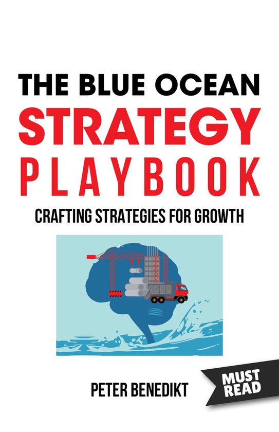 The Blue Ocean Strategy Playbook - cover