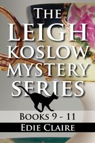 Leigh Koslow Boxed Sets 4 - The Leigh Koslow Mystery Series: Books Nine, Ten, and Eleven