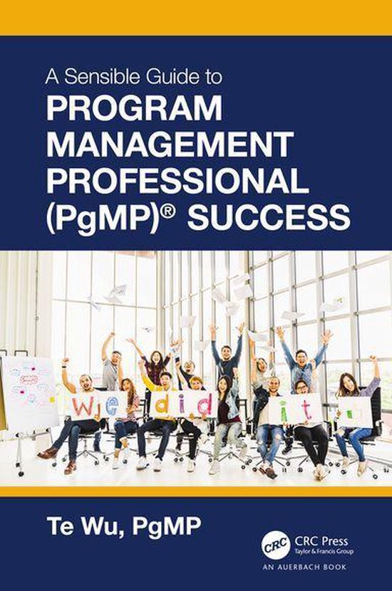 The Sensible Guide to Program Management Professional (PgMP) ... - cover