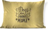 Sierkussen - Honden Quote 'dogs Are My Favorite People' Op Een Gele Achtergrond
