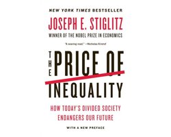 Omslag van The Price of Inequality - How Today`s Divided Society Endangers Our Future