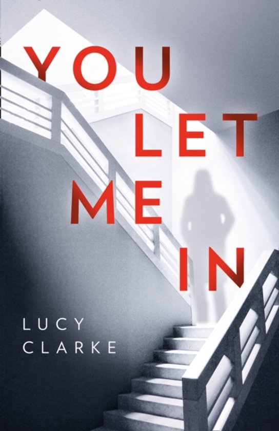 Boekhoes met de titel 'YOU LET ME IN' in rode letters, met een schaduw van een persoon op een trap.