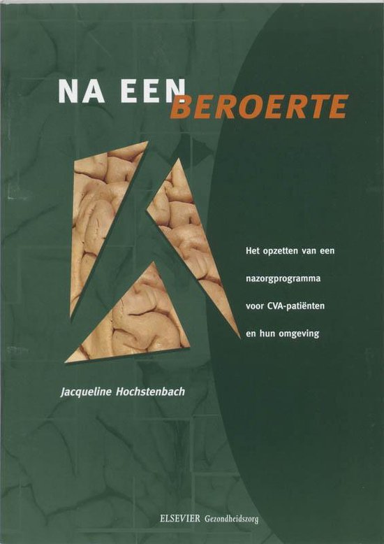 Cover van het boek 'Na een beroerte / druk 1' van J. Hochstenbach