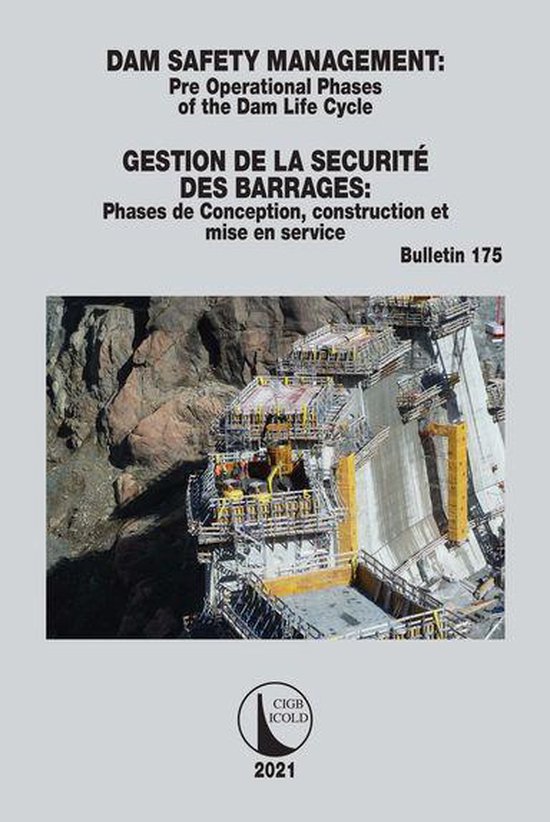 ICOLD Bulletins Series - Dam Safety Management / Gestion de  ... - cover