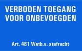 Verboden toegang voor onbevoegden art. 461 tekststicker 200 x 125 mm