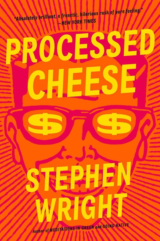 Processed Cheese (ebook), Stephen Wright 9780316126274 Boeken