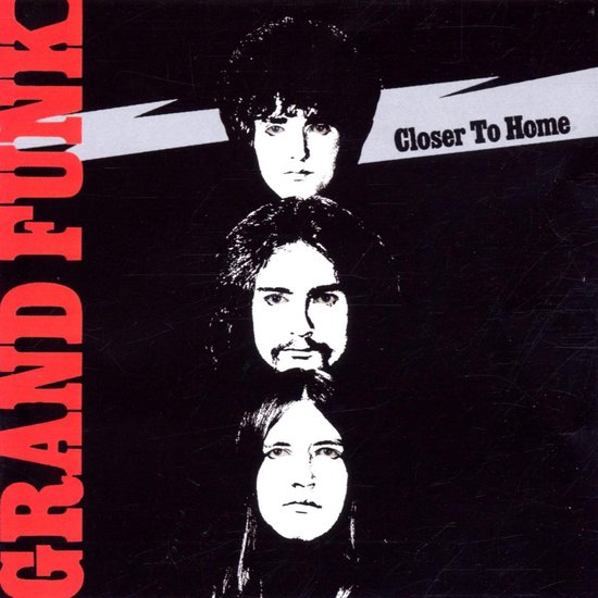 Closer To Home + 4 - Grand Funk Railroad