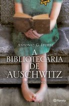 PLANETA PORTUGAL - A Bibliotecária de Auschwitz - Ed. aumentada