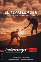 LIDERAZGO 3.0. Trascendiendo hacia la excelencia - El Team Leader (versión color)