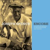 Joseph Spence - Encore: Unheard Recordings Of Bahamian Guitar And Singing (CD)