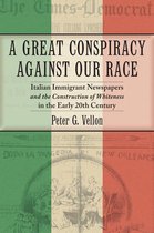 Culture, Labor, History 5 - A Great Conspiracy against Our Race