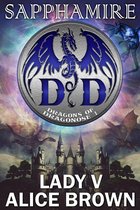 Sapphamire, Dragons of Dragonose book 1