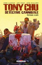 Tony Chu, détective cannibale - Tony Chu, Detective Cannibale - Hors-série - Pousse café