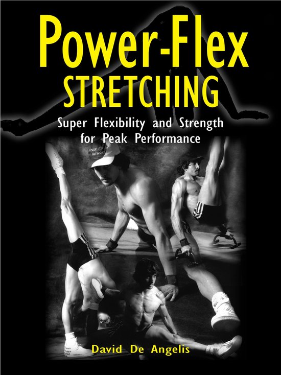 Power Flex Stretching - Super Flexibility and Strength for p ... - cover