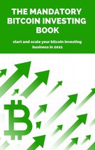 bitcoin book for beginners 2021, the mandatory bitcoin investing book