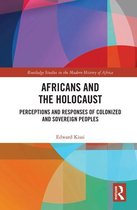 Routledge Studies in the Modern History of Africa - Africans and the Holocaust