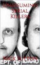 Omslag Unassuming Serial Killers