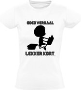 Goed Verhaal Dames t-shirt | renee Van Der Gijp | Veronica Inside | boek | cadeau | Wit