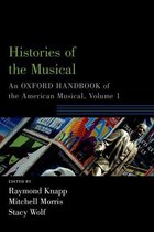 Oxford Handbooks - Histories of the Musical