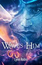 The Waves of Him (The Sea of Her 2)