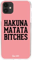 Casetastic Apple iPhone 11 Hoesje - Softcover Hoesje met Design - Hakuna Matata Bitches Print