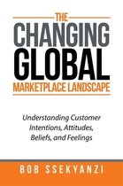 The Changing Global Marketplace Landscape