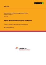 Chinas Wirtschaftskooperation mit Angola