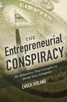 The Entrepreneurial Conspiracy