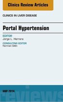 The Clinics: Internal Medicine Volume 18-2 - Portal Hypertension, An Issue of Clinics in Liver Disease