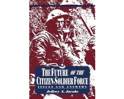 The Future of the Citizen-Soldier Force