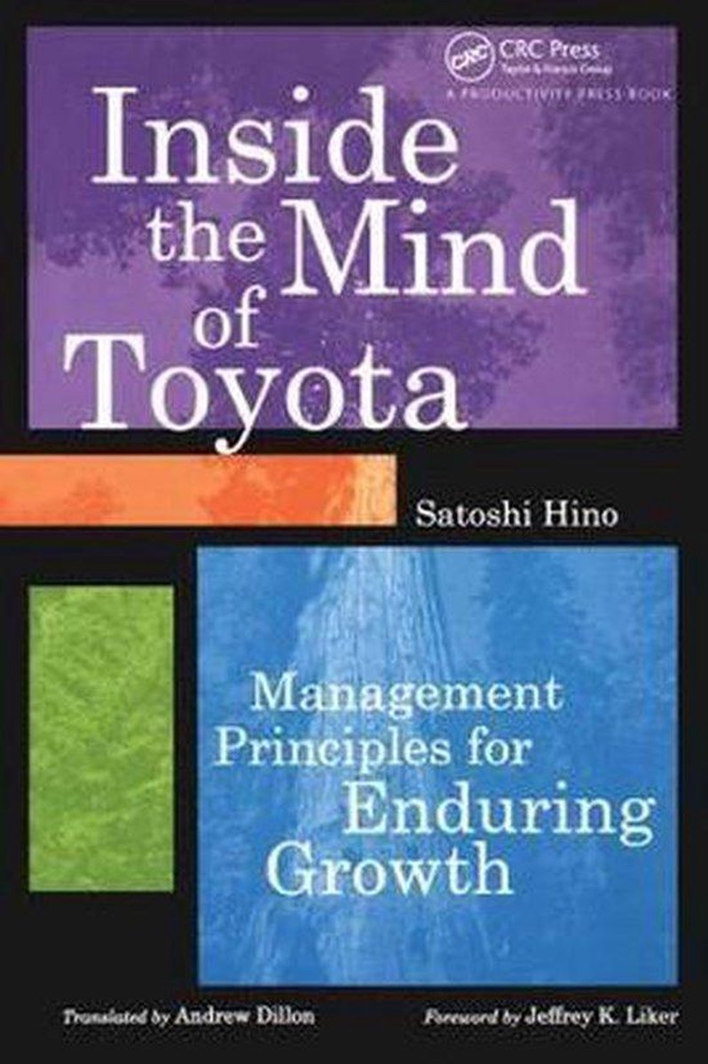 Inside the Mind of Toyota - Satoshi Hino