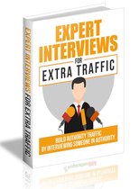 Expert Interviews for Extra Traffic