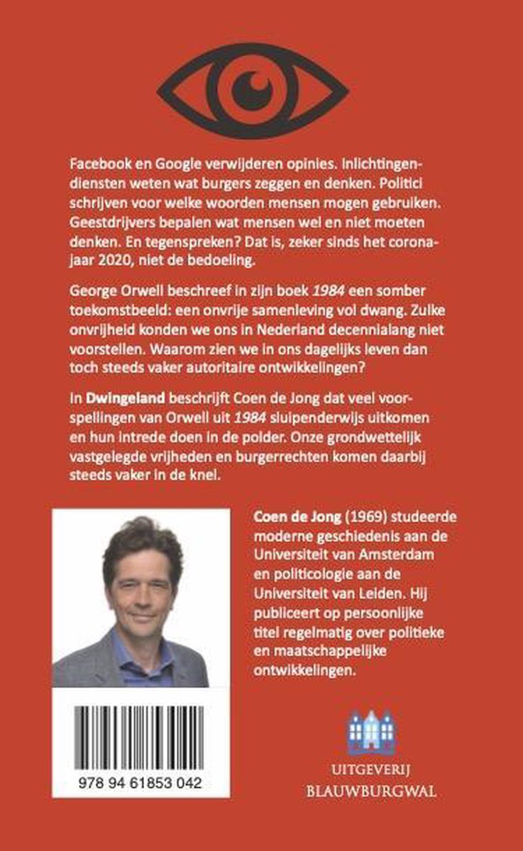 Achterkant boek Dwingeland met tekst, een foto van Coen de Jong en een oog symbool.