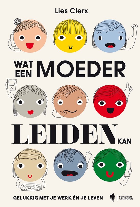 Wat een moeder leiden kan - cover
