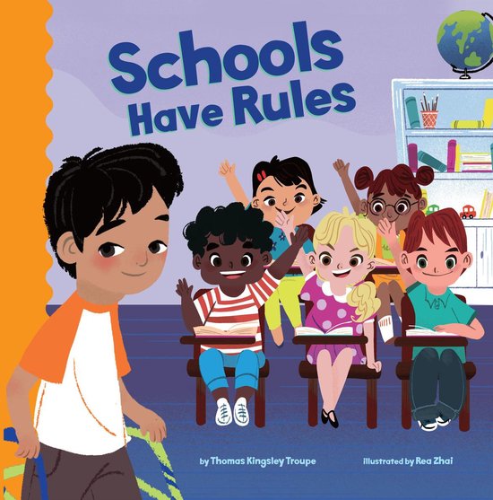 School Rules Schools Have Rules (ebook), Thomas Kingsley Troupe