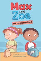 Max and Zoe - Max and Zoe: The Lunchroom Fight